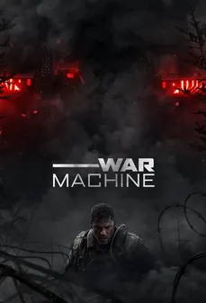 مشاهدة وتحميل فلم War Machine آلة حرب اونلاين