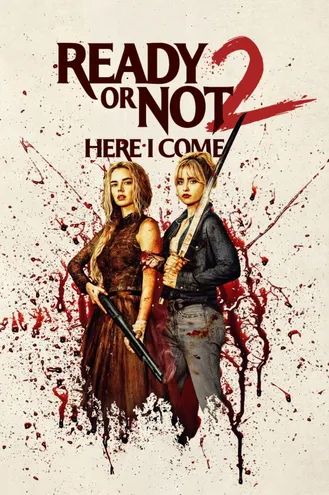 بوستر فلم Ready or Not: Here I Come جاهز أم لا : ها أنا قادم