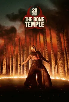 مشاهدة وتحميل فلم 28 Years Later: The Bone Temple 28 عاماً لاحقاً: معبد العظام اونلاين