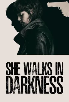 مشاهدة وتحميل فلم She Walks in Darkness السير في العتمة اونلاين