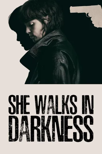 بوستر فلم She Walks in Darkness السير في العتمة