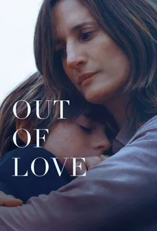 مشاهدة وتحميل فلم Out of Love خارج الحب اونلاين