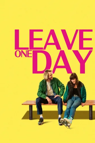 بوستر فلم Leave One Day الرحيل ذات يوم