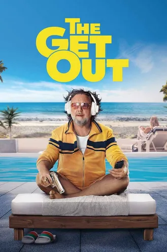 بوستر فلم The Get Out المخرج