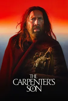 مشاهدة وتحميل فلم The Carpenter's Son ابن النجار اونلاين