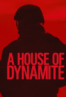 مشاهدة وتحميل فلم A House of Dynamite على حافة الانفجار اونلاين