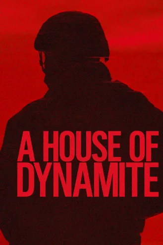 بوستر فلم A House of Dynamite على حافة الانفجار