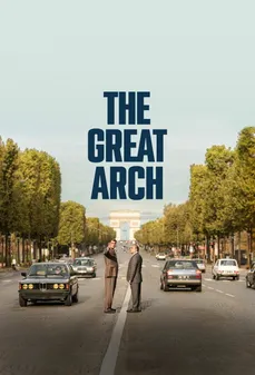 مشاهدة وتحميل فلم The Great Arch القوس الكبير اونلاين