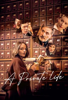 مشاهدة وتحميل فلم A Private Life حياة خاصة اونلاين