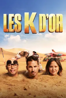 مشاهدة وتحميل فلم Les K d'Or الذهب المفقود اونلاين