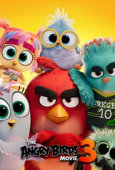 مشاهدة وتحميل فلم The Angry Birds Movie 3 فيلم الطيور الغاضبة 3 اونلاين