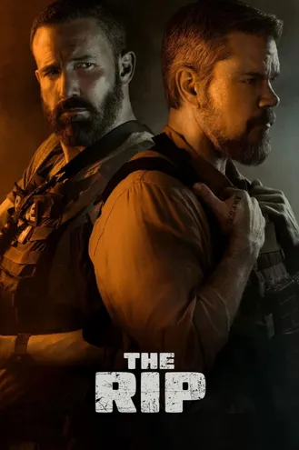 بوستر فلم The Rip ليلة القبض على المال والثقة