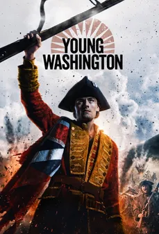 مشاهدة وتحميل فلم Young Washington واشنطن الشاب اونلاين