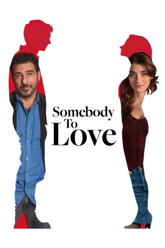 بوستر فلم Somebody to Love شخص أحبه