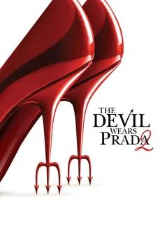 مشاهدة وتحميل فلم The Devil Wears Prada 2 الشيطان يرتدي برادا 2 اونلاين