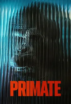 مشاهدة وتحميل فلم Primate الرئيسيات اونلاين