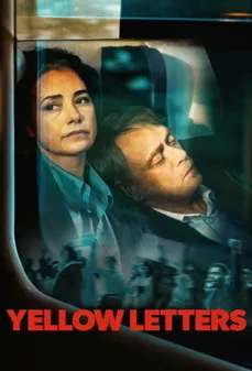 مشاهدة وتحميل فلم Yellow Letters رسائل صفراء اونلاين