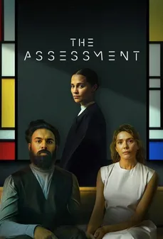 مشاهدة وتحميل فلم The Assessment التقييم اونلاين