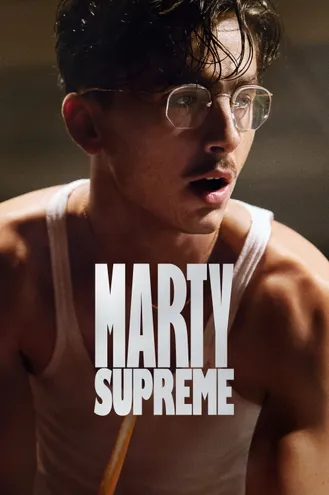 بوستر فلم Marty Supreme مارتي العظيم