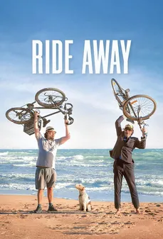مشاهدة وتحميل فلم Ride Away انطلق بعيداً اونلاين