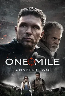 مشاهدة وتحميل فلم One Mile: Chapter Two ميل واحد: الفصل الثاني اونلاين