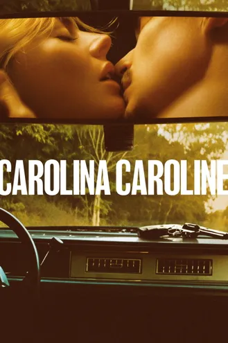 بوستر فلم Carolina Caroline كارولينا كارولين