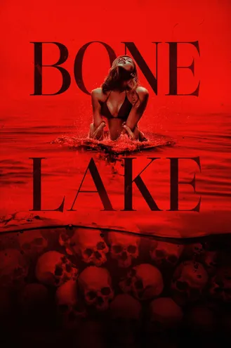 بوستر فلم Bone Lake بحيرة العظام