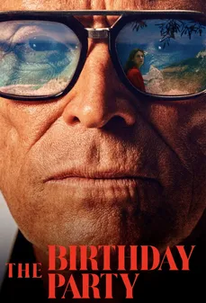 مشاهدة وتحميل فلم The Birthday Party حفلة عيد الميلاد اونلاين