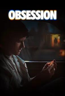 مشاهدة وتحميل فلم Obsession هوس اونلاين