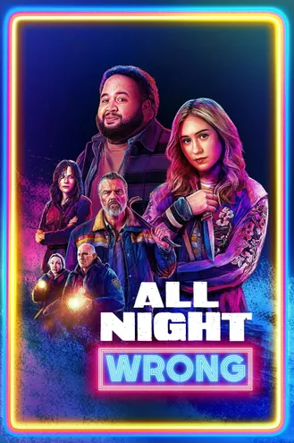 بوستر فلم All Night Wrong ليلة خاطئة بالكامل