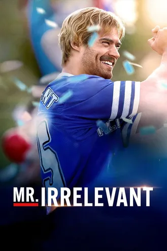 بوستر فلم Mr. Irrelevant السيد غير المهم