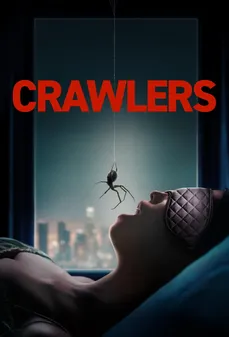 مشاهدة وتحميل فلم Crawlers الزواحف اونلاين