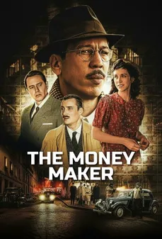 مشاهدة وتحميل فلم The Money Maker صانع النقود اونلاين