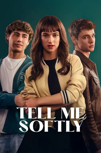 بوستر فلم Tell Me Softly أخبرني برقة