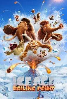 مشاهدة وتحميل فلم Ice Age: Boiling Point العصر الجليدي: نقطة الغليان اونلاين