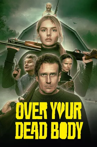 بوستر فلم Over Your Dead Body على جثتك
