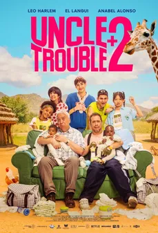 مشاهدة وتحميل فلم Uncle Trouble +2 العم المشاكس +2 اونلاين