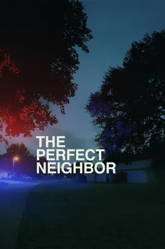 بوستر فلم The Perfect Neighbor الجارة المثالية