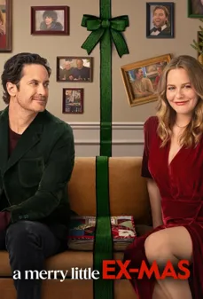 مشاهدة وتحميل فلم A Merry Little Ex-Mas عودة الحب في عيد الميلاد المجيد اونلاين