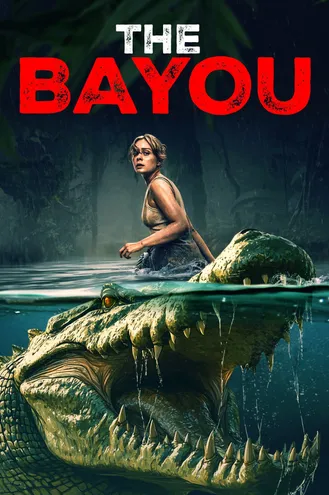 بوستر فلم The Bayou المستنقع
