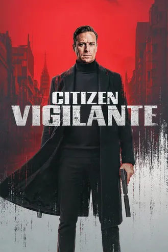 بوستر فلم Citizen Vigilante المواطن المنتقم
