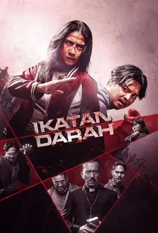 مشاهدة وتحميل فلم Ikatan Darah رابطة الدم اونلاين