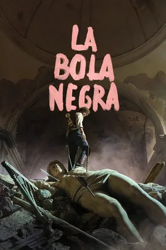 بوستر فلم La bola negra الكرة السوداء