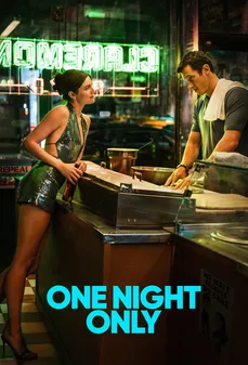 مشاهدة وتحميل فلم One Night Only ليلة واحدة فقط اونلاين