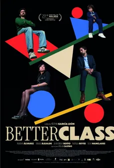 مشاهدة وتحميل فلم Better Class طبقة أفضل اونلاين