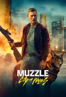 مشاهدة وتحميل فلم Muzzle: City of Wolves الكمامة: مدينة الذئاب اونلاين