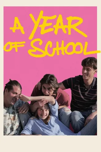 بوستر فلم A Year of School سنة دراسية