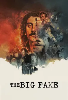 مشاهدة وتحميل فلم The Big Fake الخديعة الكبرى اونلاين