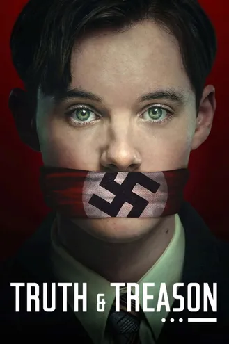 بوستر فلم Truth & Treason الحقيقة والخيانة