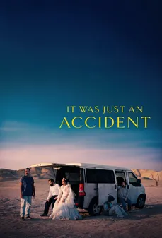 مشاهدة وتحميل فلم It Was Just an Accident مجرد حادث اونلاين
